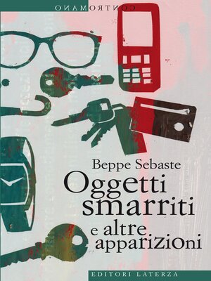 cover image of Oggetti smarriti e altre apparizioni